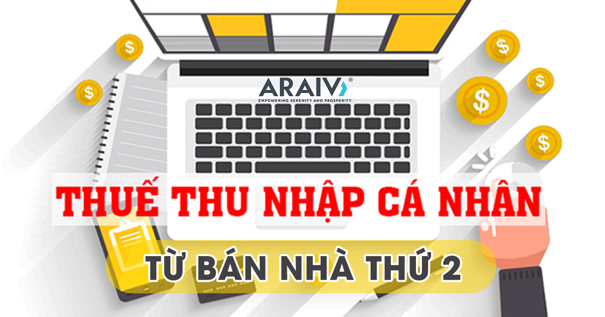 Thuế Thu nhập cá nhân từ bán nhà thứ 2