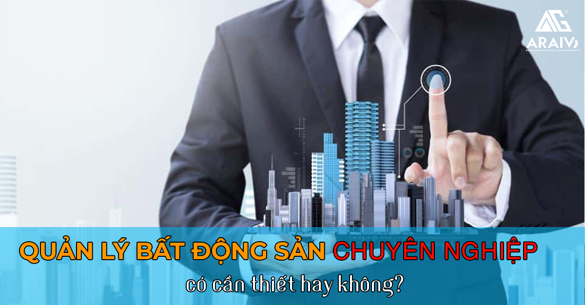 quản lý bds chuyên nghiệp